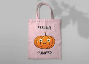 "FEELING PUMPED" Canvas Tote Bag